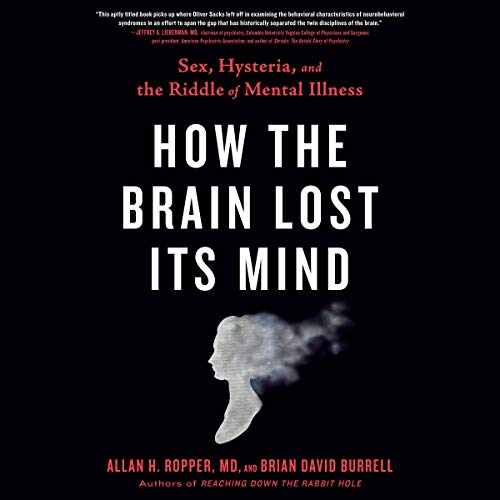 Page de couverture de How the Brain Lost Its Mind