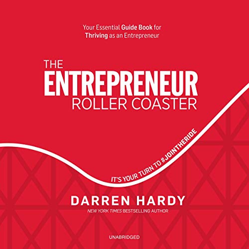 The Entrepreneur Roller Coaster Audiolibro Por Darren Hardy arte de portada