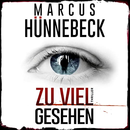 Zu viel gesehen Audiolibro Por Marcus Hünnebeck arte de portada