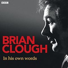 Brian Clough in His Own Words cover art