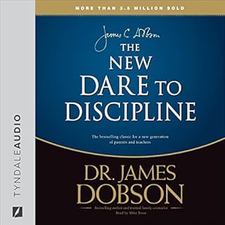 The New Dare to Discipline Audiolibro Por James C. Dobson arte de portada