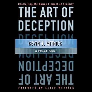 The Art of Deception Audiobook By Kevin Mitnick cover art