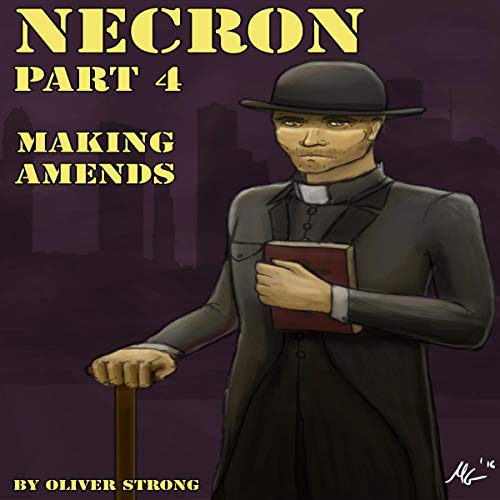 Necron, Part 4: Making Amends cover art