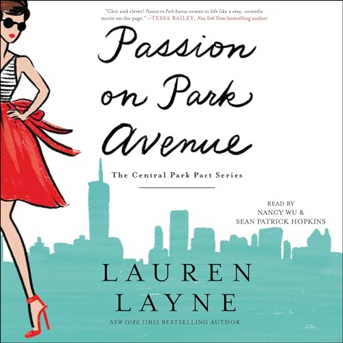 Passion on Park Avenue Audiobook By Lauren Layne cover art