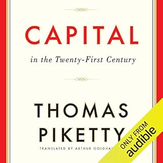 Capital in the Twenty-First Century Audiobook By Thomas Piketty, Arthur Goldhammer - translator cover art