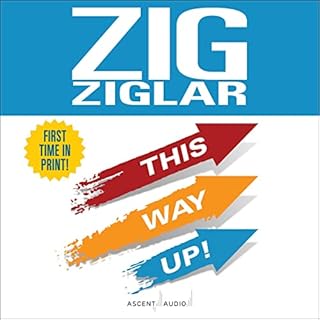 This Way Up! Audiobook By Zig Ziglar cover art