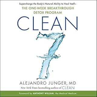 CLEAN 7 Audiobook By Alejandro Junger cover art