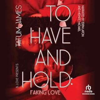 To Have and Hold Audiolibro Por Tatum James arte de portada