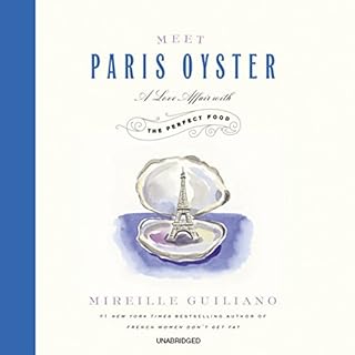 Meet Paris Oyster Audiobook By Mireille Guiliano cover art