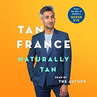 Naturally Tan Audiobook By Tan France cover art