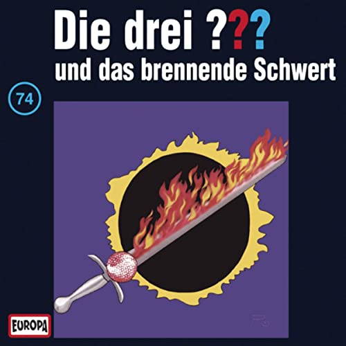 Die drei ??? und das brennende Schwert Titelbild