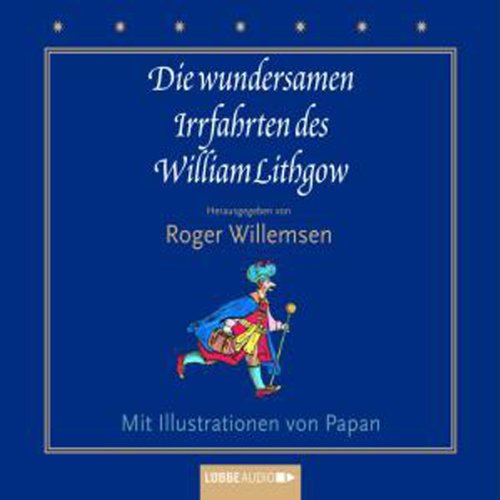 Die wundersamen Irrfahrten des William Lithgow cover art