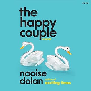 The Happy Couple Audiobook By Naoise Dolan cover art