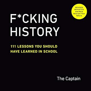 F*cking History Audiolibro Por The Captain arte de portada