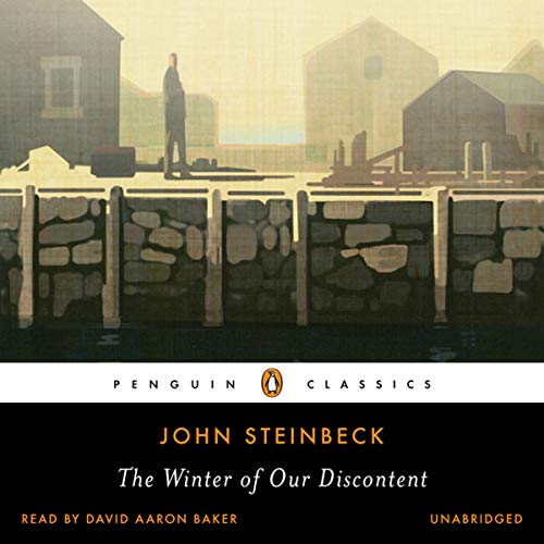 The Winter of Our Discontent Audiobook By John Steinbeck cover art