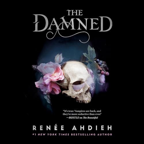 The Damned Audiobook By Renée Ahdieh cover art