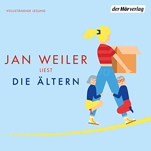 Die Ältern Audiolibro Por Jan Weiler arte de portada