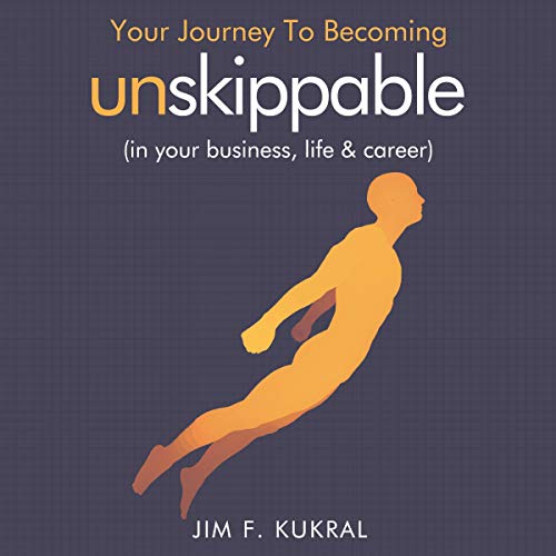 Your Journey to Becoming Unskippable® cover art