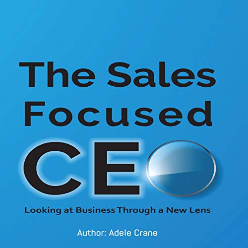 The Sales Focused CEO cover art