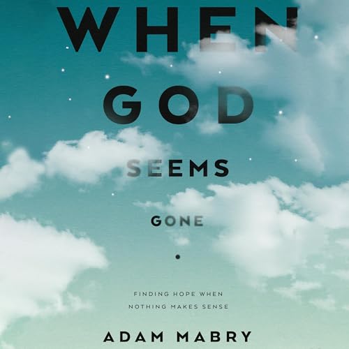 When God Seems Gone cover art