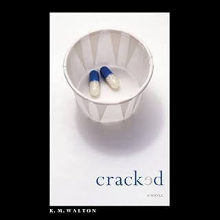 Cracked Audiobook By K. M. Walton cover art