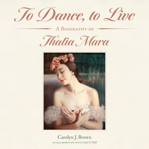 To Dance, to Live Audiolibro Por Carolyn J. Brown arte de portada