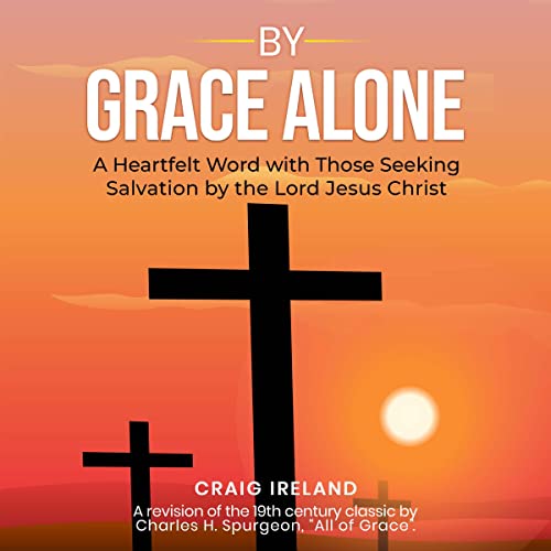 By Grace Alone cover art