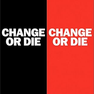 Change or Die Audiobook By Alan Deutschman cover art