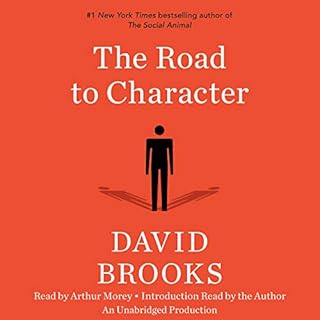 The Road to Character Audiolibro Por David Brooks arte de portada