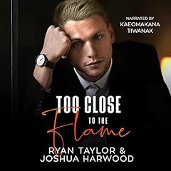 Too Close to the Flame cover art