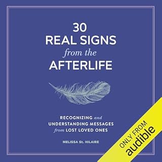 30 Real Signs from the Afterlife Audiobook By Melissa St. Hilaire cover art