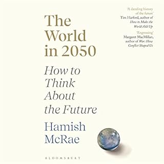 The World in 2050 Audiolibro Por Hamish McRae arte de portada