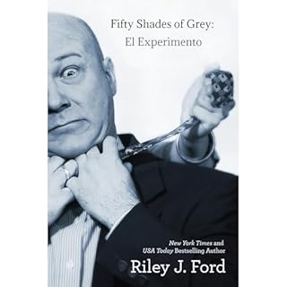 Fifty Shades of Grey Audiolibro Por Riley J. Ford arte de portada