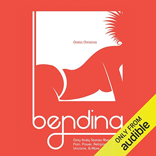 Bending Audiobook By Greta Christina cover art