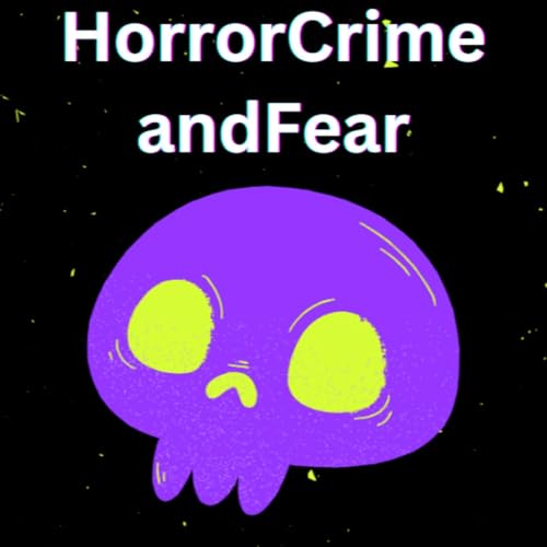 HorrorCrimeandFear cover art