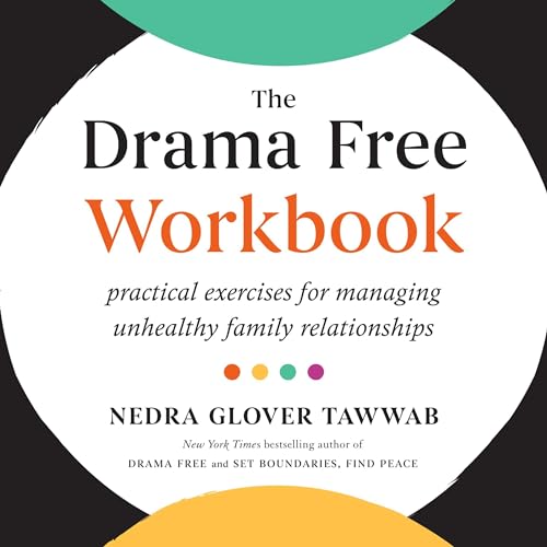 The Drama Free Workbook Audiolibro Por Nedra Glover Tawwab arte de portada