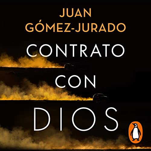 Contrato con Dios [Contract with God] Audiolibro Por Juan Gómez-Jurado arte de portada