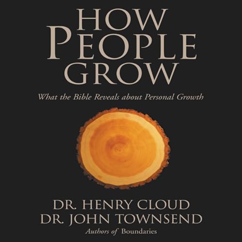 How People Grow Audiolibro Por Henry Cloud, John Townsend arte de portada