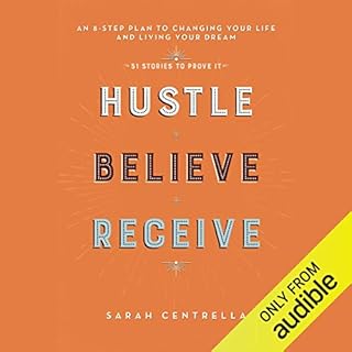 Hustle Believe Receive Audiolibro Por Sarah Centrella arte de portada