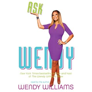 Ask Wendy Audiobook By Wendy Williams cover art