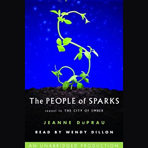 The People of Sparks Audiobook By Jeanne DuPrau cover art