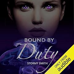 Bound by Duty (Bound Series) (Volume 1) Audiolibro Por Stormy Smith arte de portada