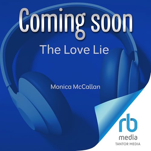 The Love Lie Audiolivro Por Monica McCallan capa