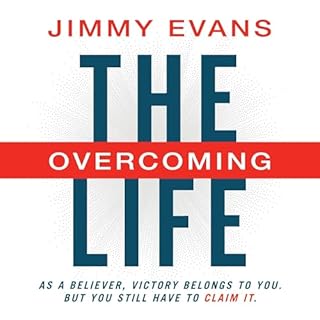 The Overcoming Life Audiolibro Por Jimmy Evans arte de portada