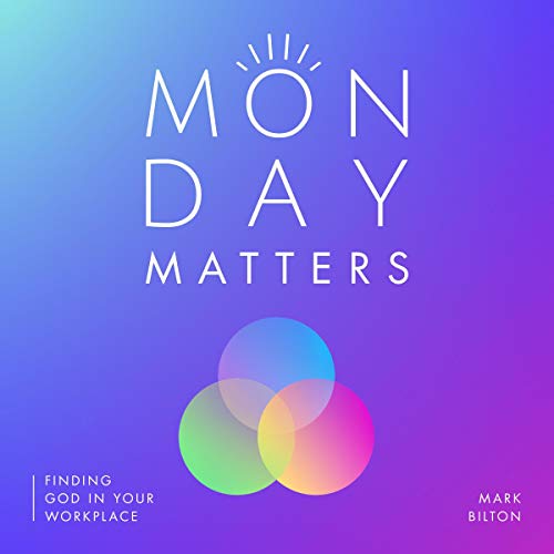 Monday Matters Audiobook By Mark Bilton cover art