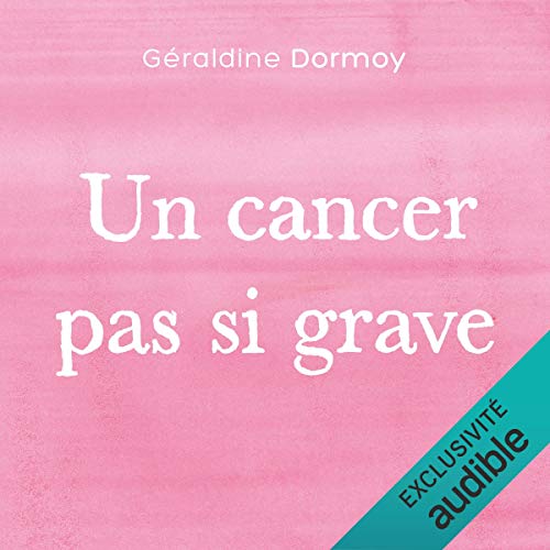 Un cancer pas si grave cover art