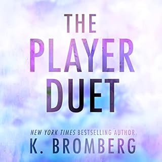 The Player Duet: Boxed Set Audiobook By K. Bromberg cover art