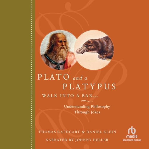 Page de couverture de Plato and a Platypus Walk into a Bar