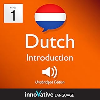 Learn Dutch - Level 1: Introduction to Dutch, Volume 1: Lessons 1-25 Audiolibro Por Innovative Language Learning LLC arte de 