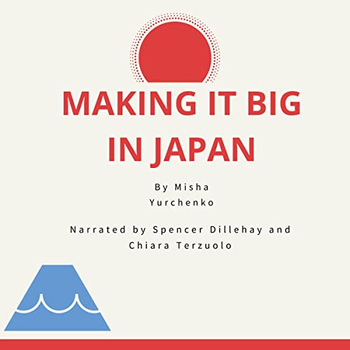 Making It Big in Japan cover art